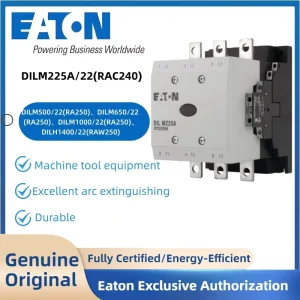 DILM225A/22(RAC240) Arc Extinguishing Contactors Motor Starters for Machine Tool Equipment