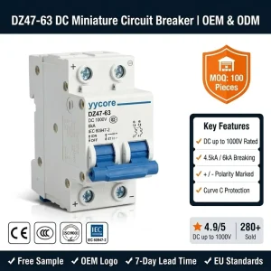 DZ47-63 DC MCB 1P 2P 3P 4P 6kA Solar PV Miniature Circuit Breaker DC 1000V IEC 60947-2 CE CCC