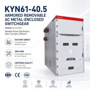 KYN61 40.5 40.5kV High Voltage AC Withdrawable Armored Metal Enclosed Switchboard for Medium Voltage Power Distribution