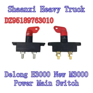 Special Shacman Heavy Truck Delong H3000 New M3000 Main Power Switch Battery Cut-off Switch Disconnect Knife Switch