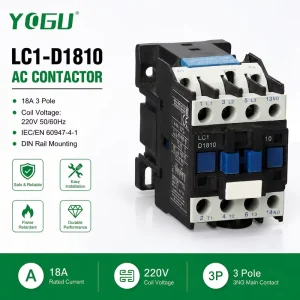 YOGU 18A LC1 D1810 AC Magnetic Contactor 3P 220V 50 60Hz Electrical Contactor