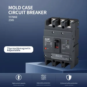 YSTM6E-250S Molded Case Circuit Breaker 100A 250A 400V AC for Industrial Distribution